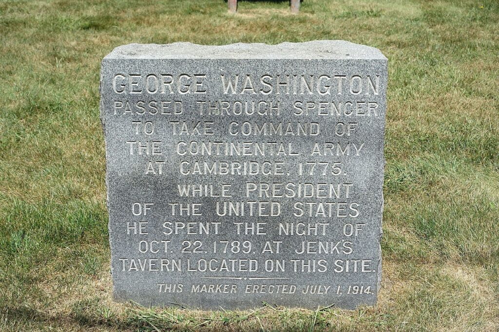 "George Washington slept here" in 1789. Historic marker in Spencer, MA.